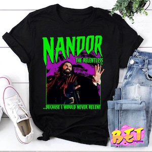 Vintage What We Do In The Shadows Nandor The Relentless T-Shirt, WWDITS Shirt, Vampire Shirt, Halloween Shirt