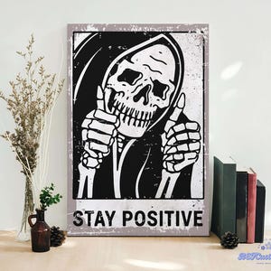 Vintage Stay Positive Skull Sign Framed Canvas, Gothic Home Decor – Unique Couple Wall Art, Skull Aesthetic Poster, Gift Idea
