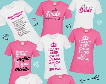 Magliette / t-shirt per addio al nubilato, sposa, damigella, matrimonio