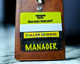 Glitter Dollar General badge buddy, handmade work ID