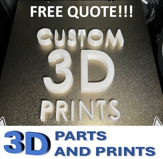Custom 3D Printing Service FREE QUOTE