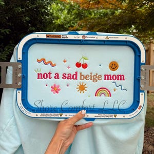 Not a Sad Beige Mom Embroidery Design | Funny Mama Machine Embroidery File | Trendy Digital Download | Mom Life | PES DST |