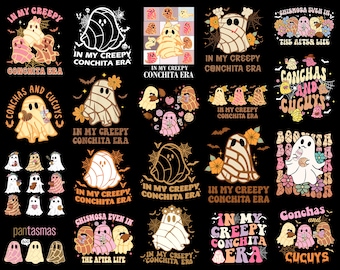 May include: A collection of twenty-one graphic designs featuring cartoon ghosts shaped like concha bread, some wearing flower crowns or holding drinks. Text includes phrases like In My Creepy Conchita Era, Chismosa Even In The After Life, and Conchas And Cucus.