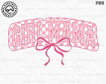 Pink Girl Mama Coquette Bow Png, Checked Mama Floral Toile, Girly Pink Chinoiserie Grand Millennial, Mom Life Png,Gifts For Mom,Varsity Mama
