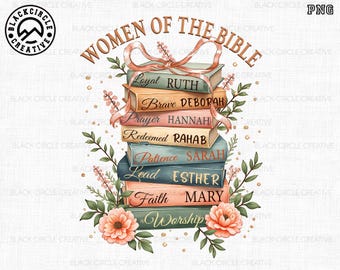 Mujeres de la Biblia PNG, Versículo bíblico PNG, Libro cristiano PNG, Jesús religioso PNG, Fe PNG, Cristianismo para mujeres, Flores de primavera PNG, Dios