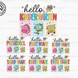 Hello Grade Png Bundle, School Bus, School Bag, Globe, Kindergarten Pre-K 1st 2d 3d 4th 5th, Preppy Teacher, Girl Back To School,Grade Level