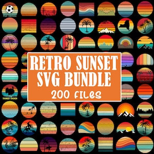 200+ Retro Sunset SVG Bundle, Vintage Palm Tree Sunset, Retro Circle SVG, Distressed Sunset, Retro Svg, Retro Sunset T-Shirt Designs