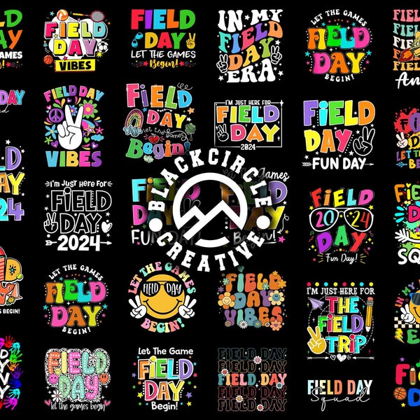 Field Day 2024 PNG Bundle, School Field Day, Teacher Png, Field Day Png, Last Day of School Png, Funny Teacher Shirt Png, Field Day Shirt