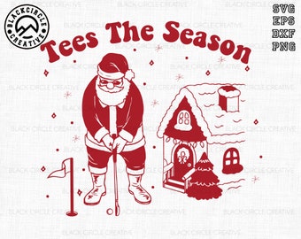 May include: Red illustration of Santa Claus golfing with a golf club and a golf ball in front of a red gingerbread house with a Christmas tree in front of it. The text "Tees The Season" is above the image.