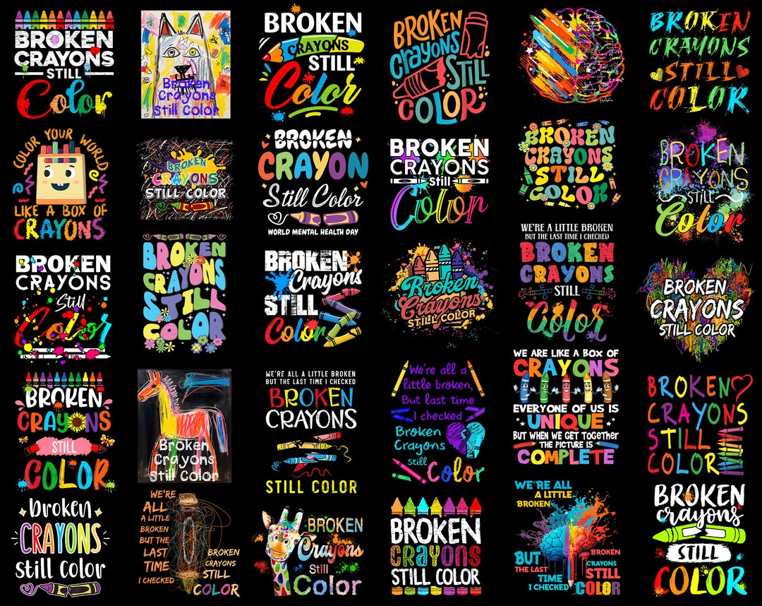 45 Broken Crayons Still Color Png Bundle, Mental Health Png, Broken