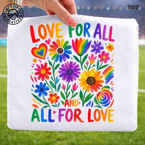 May include: White fabric with a colorful floral design and the words "LOVE FOR ALL AND ALL FOR LOVE". The design includes a rainbow heart, flowers, and a rainbow.