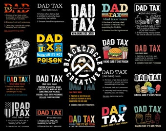 Dad Tax Png Bundle, Funny Dad Png, Dad Birthday Gift, Father's Day Png, Vintage Dad Png, Dad Jokes Png, Dad Life Png, Gift For Dad
