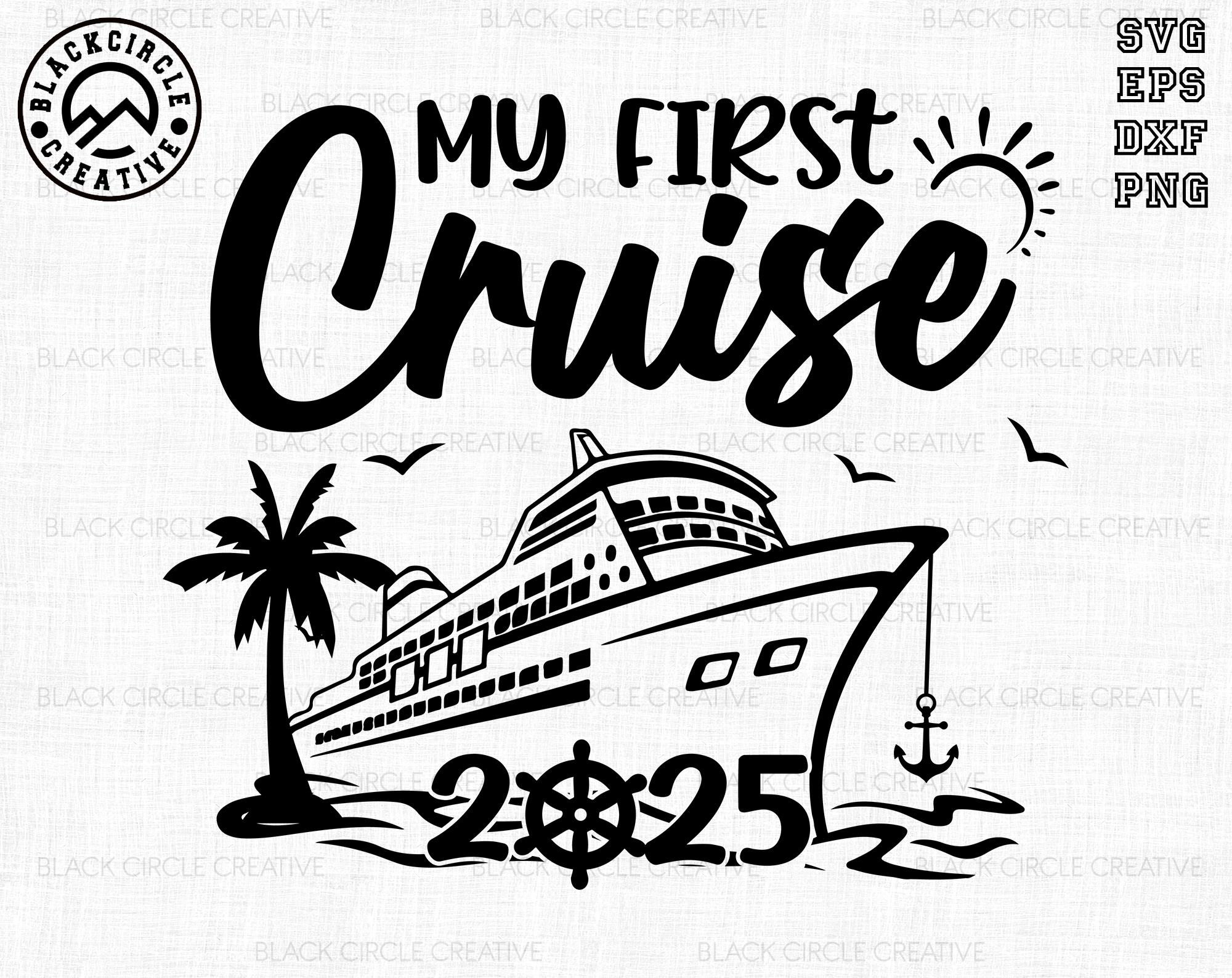 Meine erste Kreuzfahrt 2025 svg, Urlaub passend zur Familie Kreuzfahrtschiff svg, Bootsreise 2025 svg, Familienurlaub 2025, Kreuzfahrtschiff svg, Summer Vibes