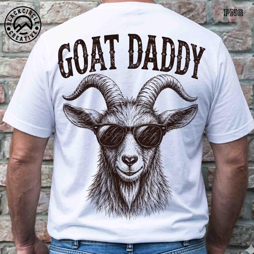 Goat Daddy Png, Funny Goat Dad Png, Best Dad Ever Png, Father’s Day Png ...