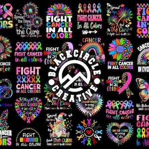 Fight Cancer In All Color Png Bundle, Cancer Awareness Shirt Design PNG, Cancer Warrior Shirt Png, Cancer Victim Png, Sublimation Design