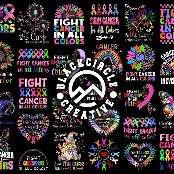 Fight Cancer In All Color Png Bundle, Cancer Awareness Shirt Design PNG, Cancer Warrior Shirt Png, Cancer Victim Png, Sublimation Design