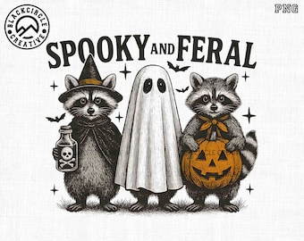 Spooky And Feral Png, Raccoon Ghost Png, Spooky Pumpkin Png, Trick or Trash Png, Creepy Cute Raccoon Png, Halloween Sublimation, Horror Png