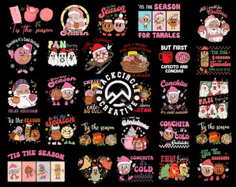 May include: A collection of digital graphic designs featuring cartoon characters like conchas, tamales, and Santa Claus with holiday-themed text such as 'Tis the season' and 'All I want for Christmas' set against a solid black background.