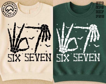 Funny Halloween Svg, Skeleton Hand 67 Svg, Six Seven Svg, Haunted by 6-7 Halloween Svg, Funny Spooky Meme Svg, Trendy Halloween Svg,67 Shirt