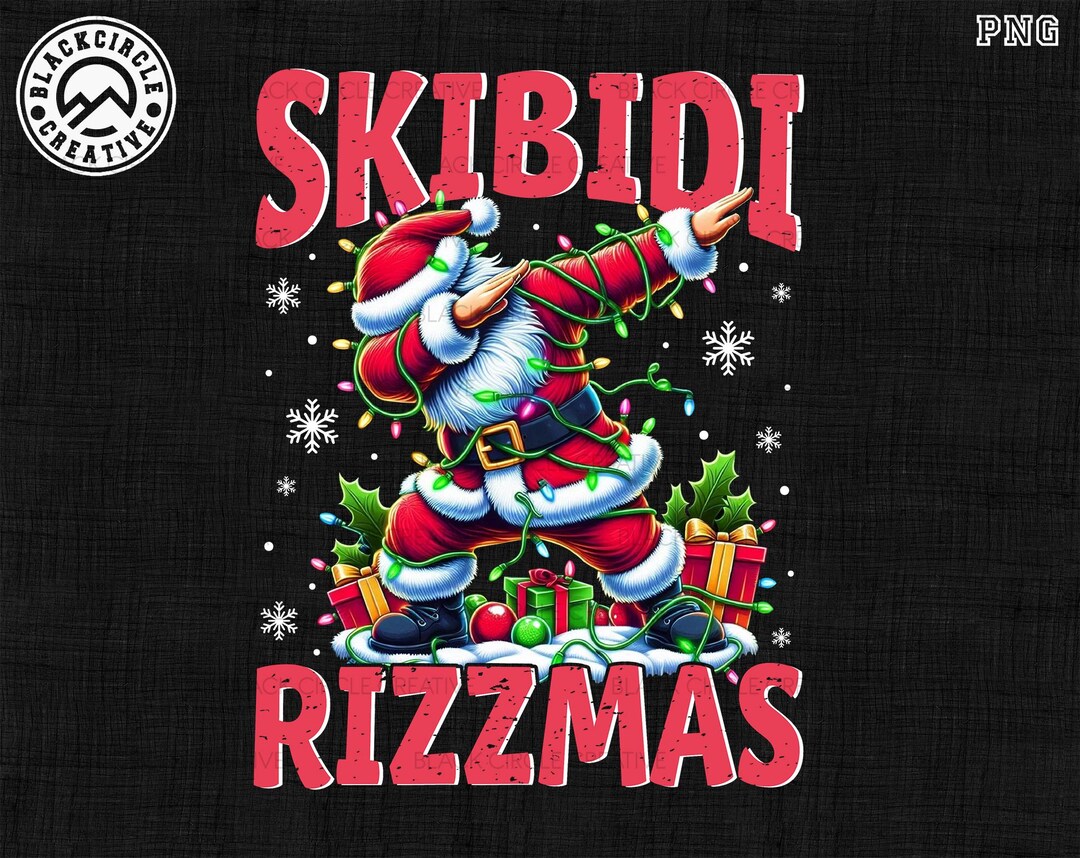 Skibidi Rizzmas Png, Merry Rizzmas Png, Santa Bruh Christmas Png, Rizz ...