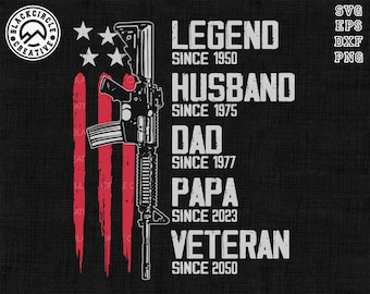 Leyenda personalizada, esposo, papá, veterano, Svg, papá con años, Svg de paternidad, Svg del Día del Padre, el mejor papá del mundo, archivo Svg para Cricut