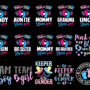 Gender Reveal Png Bundle, Pink or Blue We Love You Png, Baby Footprint Png, Pregnancy Png, Mother&#39;s Day Png, Gender Reveal Shirt, Baby Png