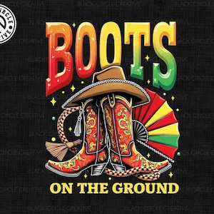 Puede incluir: Un diseño gráfico colorido con el texto "BOOTS ON THE GROUND" en letras amarillas. El diseño presenta un par de botas de vaquero rojas, blancas y azules con un abanico amarillo y verde detrás.