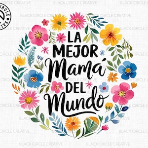 La Mejor Mama Del Mundo Png, Dia De La Madre En Español Png, Mama Floral Boho Png, Mama Preppy Png, Mama Life Png, Regalos Para Mama, Mama De Moda Png