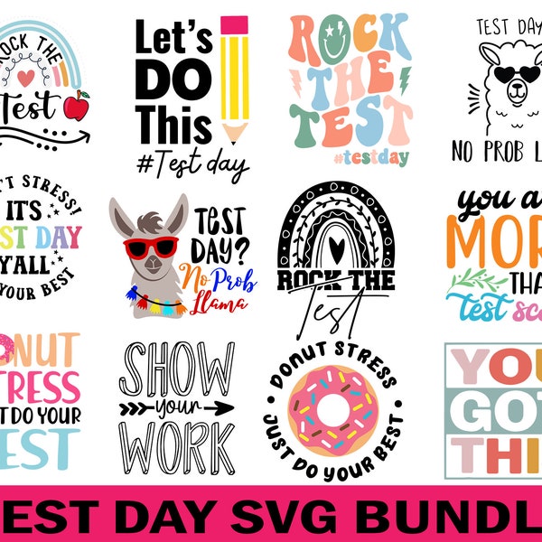 Test Day Svg Bundle, Testing Svg Bundle, Teacher Svg, Testing Coordinator Shirt Svg, Test Day Yall Svg, Rock The Test Svg, School Svg