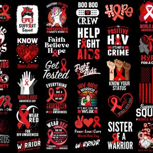 Pode incluir: Uma coleção de 24 designs gráficos vermelhos e brancos com o símbolo da fita vermelha para o Dia Mundial de Luta Contra a AIDS. Os designs incluem slogans como "Dia Mundial de Luta Contra a AIDS", "Lutar como um guerreiro", "Esperança por uma cura" e "Esquadrão de apoio".