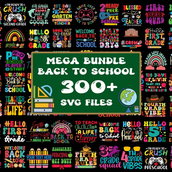 Back To School MEGA BUNDLE, 300+ Files Mega Bundle, Grade Level Shirt Svg Bundle, Kindergarten Pre-K, Cut Files Cricut, Silhouette