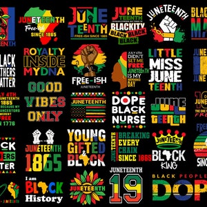 May include: A collection of colorful graphic designs celebrating Juneteenth, a holiday commemorating the emancipation of enslaved African Americans in the United States. The designs feature text such as "Juneteenth", "Black Fathers Matter", "Black Magic", "Free-ish", "Black History", and "Black People Are Dope".