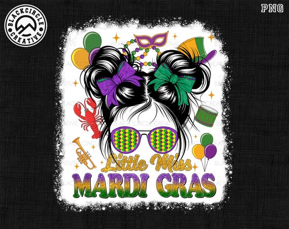 Little Miss Mardi Gras Png, Messy Bun Girl Mardi Png, Fleur De Lis Png, Happy Mardi Gras, Carnival Season Png, Festival Parade, Glitter Bow