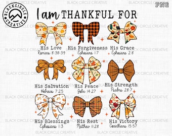 I Am Thankful For Png, Jesus Religious Png, Coquette Bow Fall Png, Bible Verse Png, Pumpkin Spice Png, Christian Png, Fall Thanksgiving Png