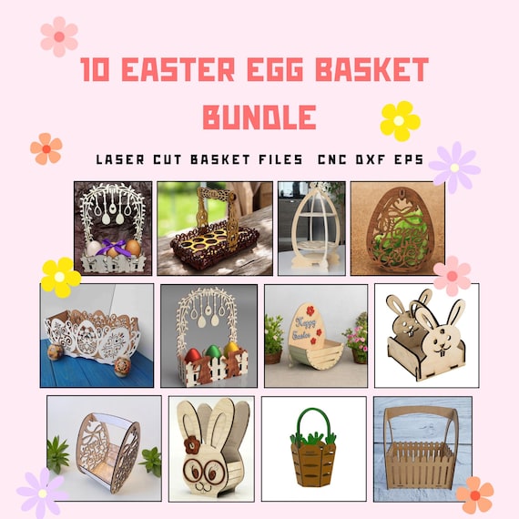 10 Easter Egg Basket Laser Cut Files | Bunny, Decorative Designs (DXF, EPS, SVG)