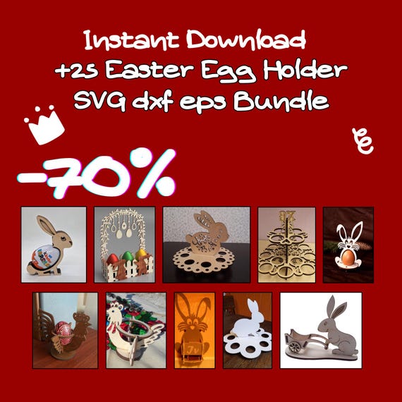 25 Easter Egg Holder SVG Files | Laser Cut Easter Decoration Bundle (Digital Download)