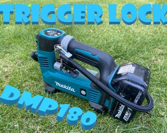Trigger lock for Makita DMP180 inflator compressor, Now switchable
