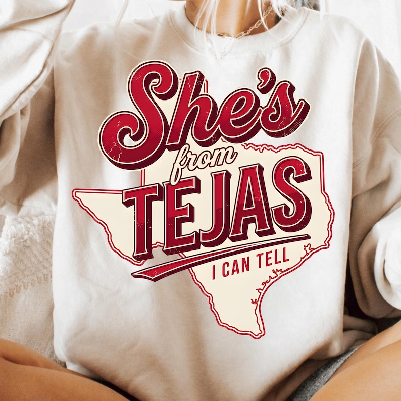 She's From Tejas sublimation PNG — 300 DPI transparent background, instant digital download
