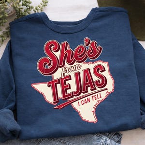 She's From Tejas sublimation PNG — 300 DPI transparent background, instant digital download