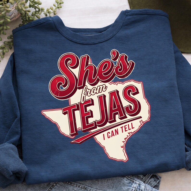 She's From Tejas sublimation PNG — 300 DPI transparent background, instant digital download