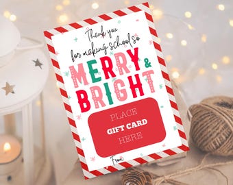 Printable Thank You For Making School Merry and Bright Gift Card Holder, Teacher Christmas Gift Card Holder Printable, 5x7 Gift Card Holder