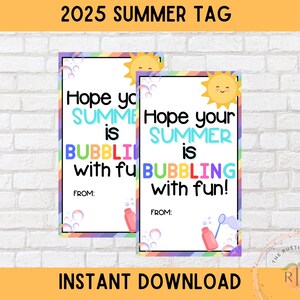 End of the school year Bubble GIFT TAG, Editable Summer Tags, I hope your Summer BUBBLES with Fun, End of school year gifts for students boy