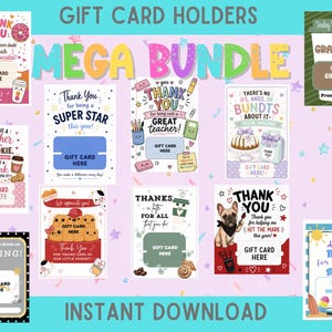 Puede incluir: Un mega paquete de portatarjetas de regalo imprimibles con varios diseños coloridos con temas como café, donas, maestros y animales. Cada tarjeta incluye texto como Thank You, Super Star y Gratitude, con áreas designadas para colocar una tarjeta de regalo.