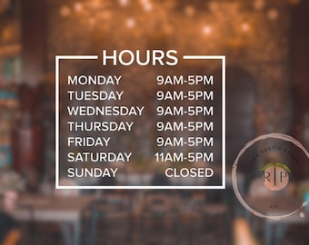 Custom Store Hours Vinyl Decal: Business Window Sticker