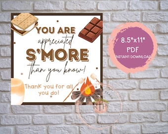 You are appreciated SMORE than you know, Smore Employee appreciation Week table sign, Nurse,Staff, Teacher appreciation week print,PTO
