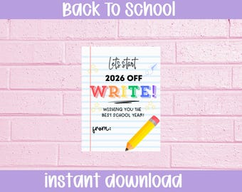 Let's Start 2026 Off Write Gift Tag Printable | Back to School Tag | Student Gift Tag | Pencil Gift Tag | Classroom Gift | 15 Tags Per Sheet