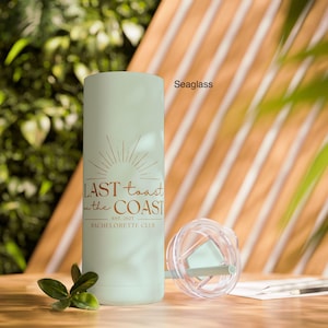 Letzter Toast an der Küste Slim Tumbler, Strand Bachelorette Cup, Braut Party Favor, Küstenbach Geschenk, Hochzeitswochenende Trinkgefäße