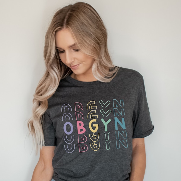 OBGYN Shirt Obgyn Gifts OBGYN Tshirt Obgyn Doctor Shirt Future Ob/gyn Obgyn Doctor Gifts New OBGYN Gift Doctor Gift Christmas Gift