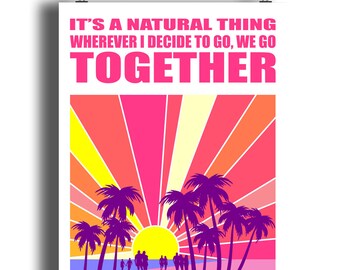 Natural Thing Print | Balearic | Ibiza | Music Print | Music Poster | Wall Art | Typographic | Song Lyrics | 90s Music | Quote
