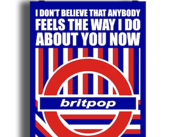 Wonderwall Print | Britpop | Indie | Oasis Inspired | Music Print | Music Poster | Wall Art | Typographic | Song Lyrics | Nineties